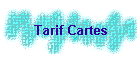 Tarif Cartes