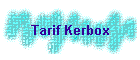Tarif Kerbox