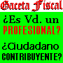 Todo sobre sus impuestos Gaceta Fiscal
